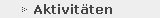 Aktivit�ten